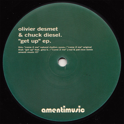 Olivier Desmet & Chuck Diesel - Get Up EP | Amenti Music (AMENTI07)