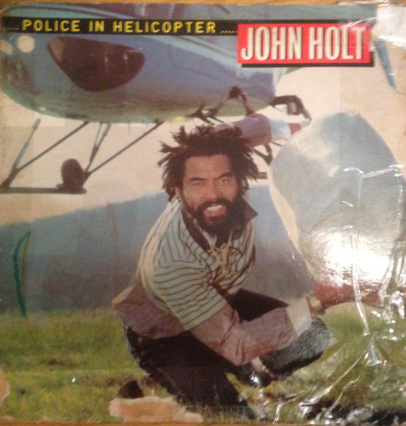 John Holt - Police In Helicopter | Jah Guidance (none)