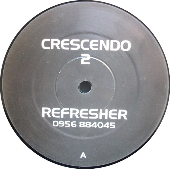 Crescendo - Crescendo 2 Refresher | Crescendo Music (CR 002)