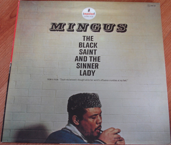 Charles Mingus - The Black Saint And The Sinner Lady | Impulse! (AS-35)