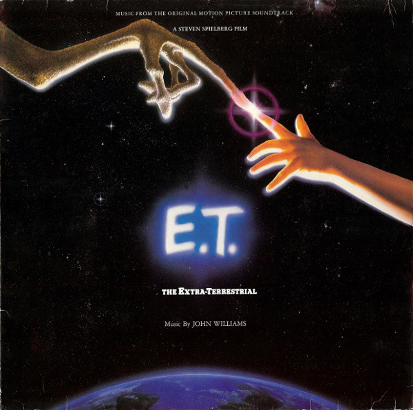 John Williams - E.T. The Extra-Terrestrial (Music From The Original Motion Picture Soundtrack) | MCA Records (204 889) - main