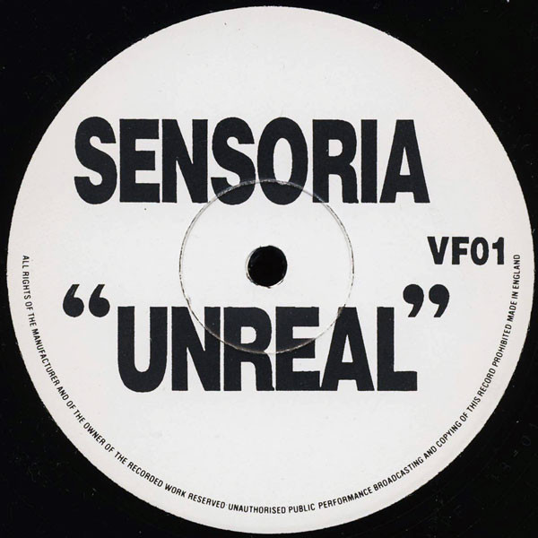 Sensoria - Unreal | Vinyl Frontier Recordings (VF01) Sensoria - Unreal | Vinyl Frontier Recordings (VF01)