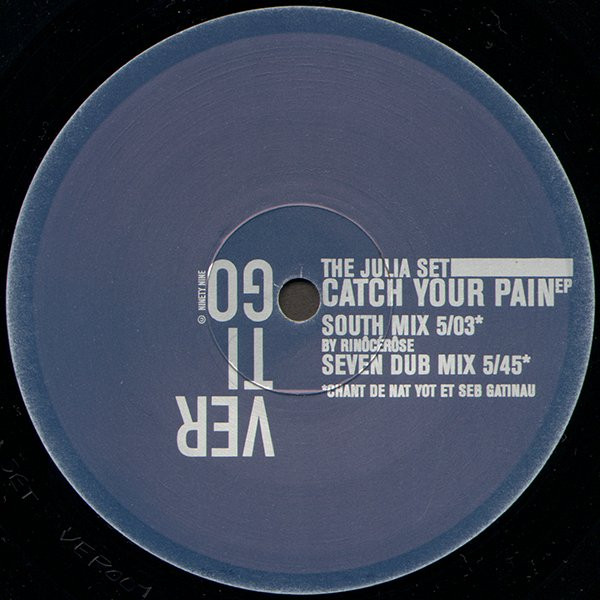 The Julia Set - Catch Your Pain EP | Vertigo (VRT 001) - 3