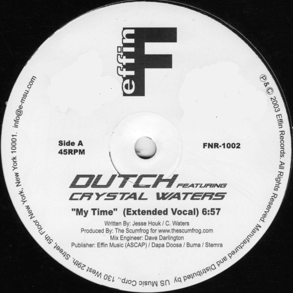 Dutch - My Time | Effin (FNR-1002)