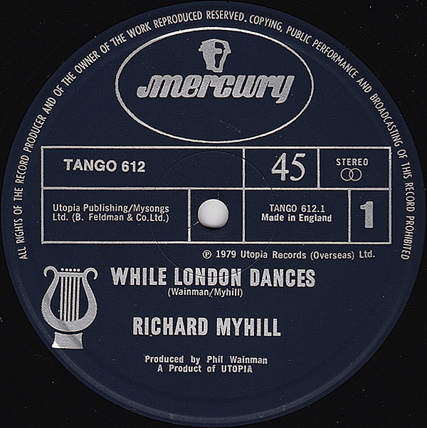 Richard Myhill - While London Dances | Mercury (TANGO 612)