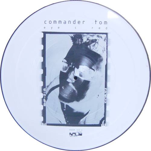 Commander Tom - Eye C Red | Noom Records (PNOOM 020-6)