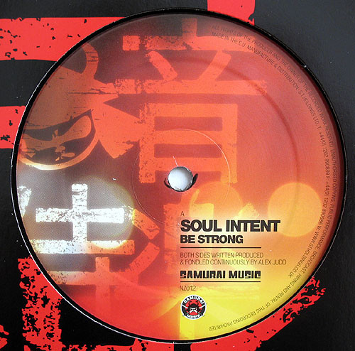 Soul Intent - Be Strong | Samurai Music (NZ012) Soul Intent - Be Strong | Samurai Music (NZ012)