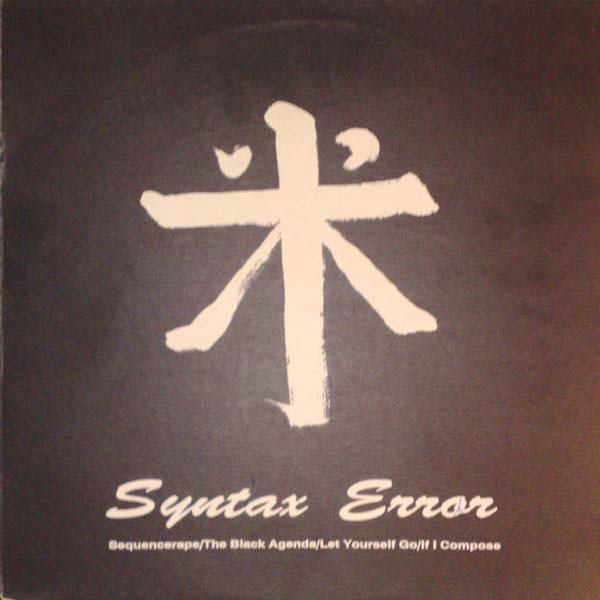 Syntax Error - Sequence Rape | Dance International Records (Int. 012)