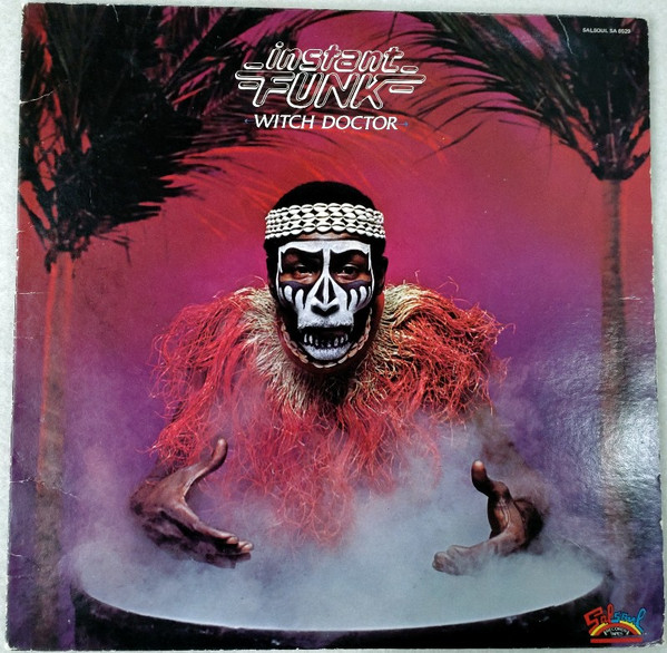 Instant Funk - Witch Doctor | Salsoul Records (SA 8529)
