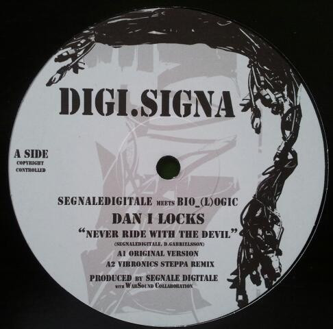 Dan I Locks - Never Ride With The Devil | Digi.Signa (none)