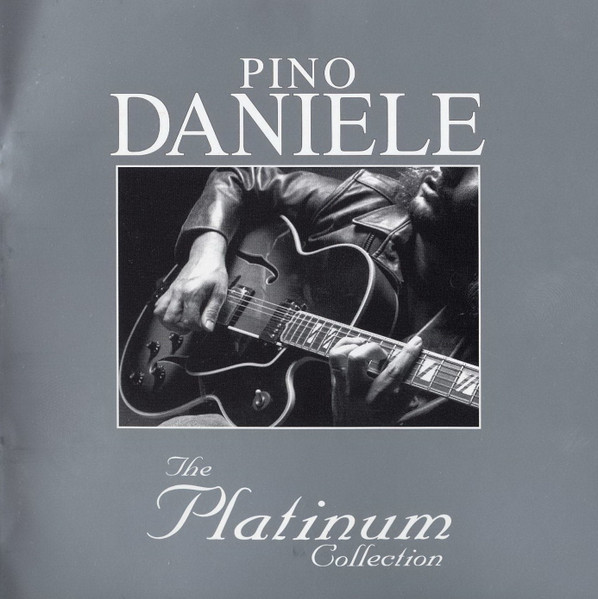 Pino Daniele - The Platinum Collection | EMI (4736112) - main