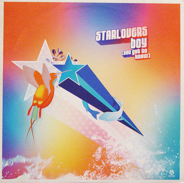 Starlovers - Boy (You Got To Know) | Kontor Records (Kontor358)