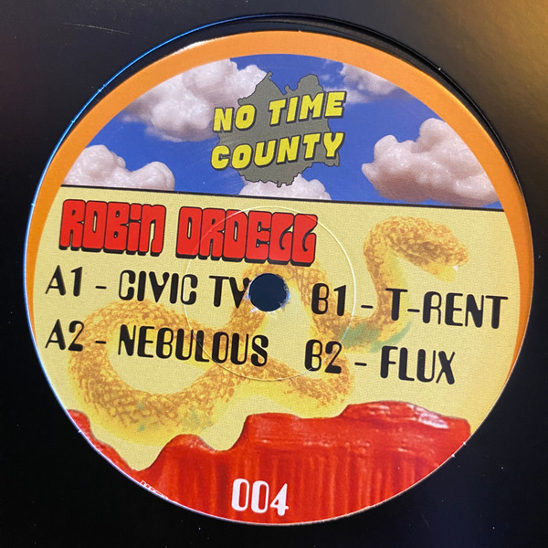 Robin Ordell - Civic TV | No Time County (NTC004)