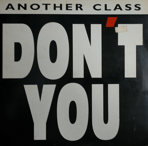 Another Class - Don't You | Max Music (NM634MA)