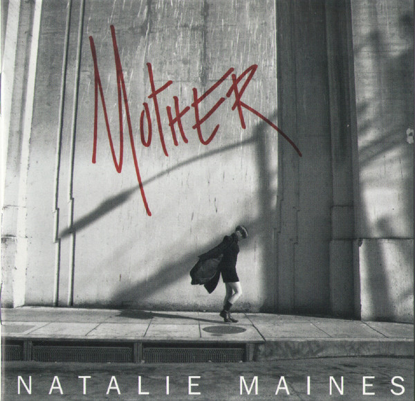 Natalie Maines - Mother | Columbia (88883 70412 2)