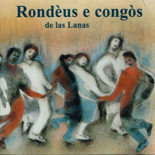 Various - Rondéus E Congos De Las Lanas | Menestrèrs Gascons (MG016)