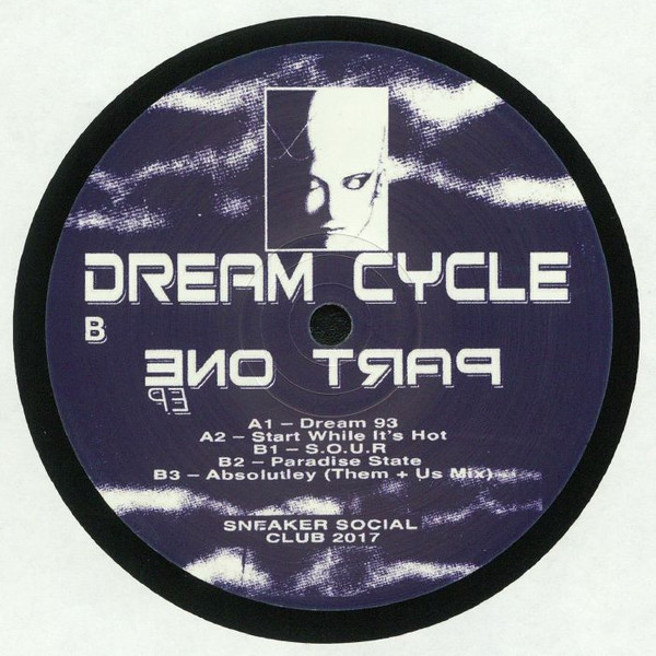 Dream Cycle - Part One EP | Sneaker Social Club (SNKR011)