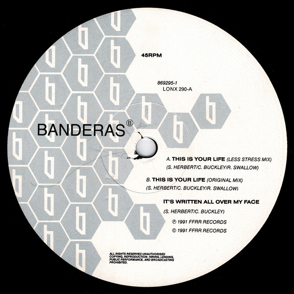 Banderas - This Is Your Life | London Records (LONX 290) - 3 Banderas - This Is Your Life | London Records (LONX 290) - 3
