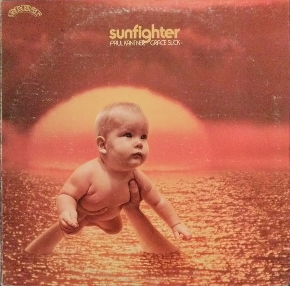 Paul Kantner , Grace Slick - Sunfighter | Grunt (FTR-1002)