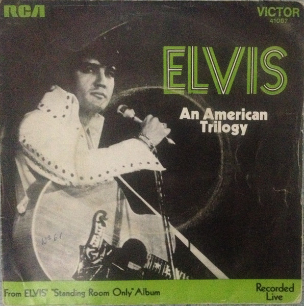 Elvis Presley - An American Trilogy | RCA Victor (No 41.007)