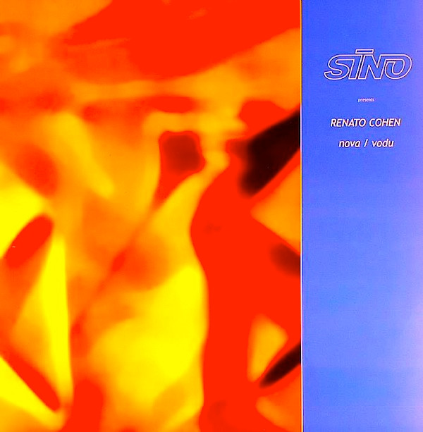 Renato Cohen - Nova / Vodu | Sino (SINO 11) - main