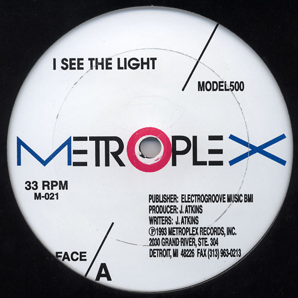 Model 500 - I See The Light / Pick Up The Flow | Metroplex (M-021)