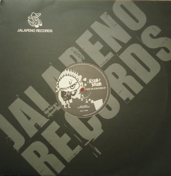 Kraak & Smaak - Keep On Searching EP | Jalapeno Records (JAL23) - 3