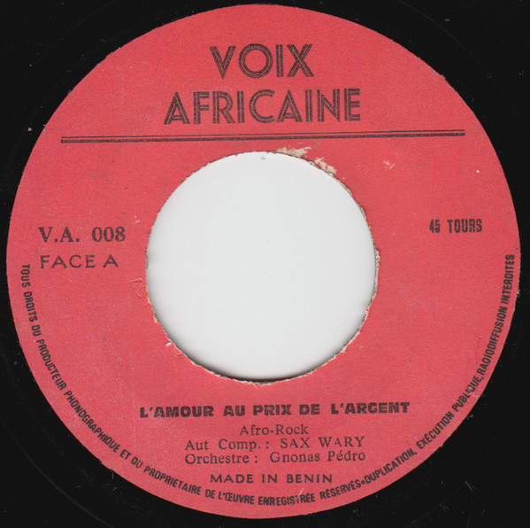 Orchestre Gnonnas Pedro - L'Amour Au Prix De L'Argent | Voix Africaine (V.A. 008) Orchestre Gnonnas Pedro - L'Amour Au Prix De L'Argent | Voix Africaine (V.A. 008)
