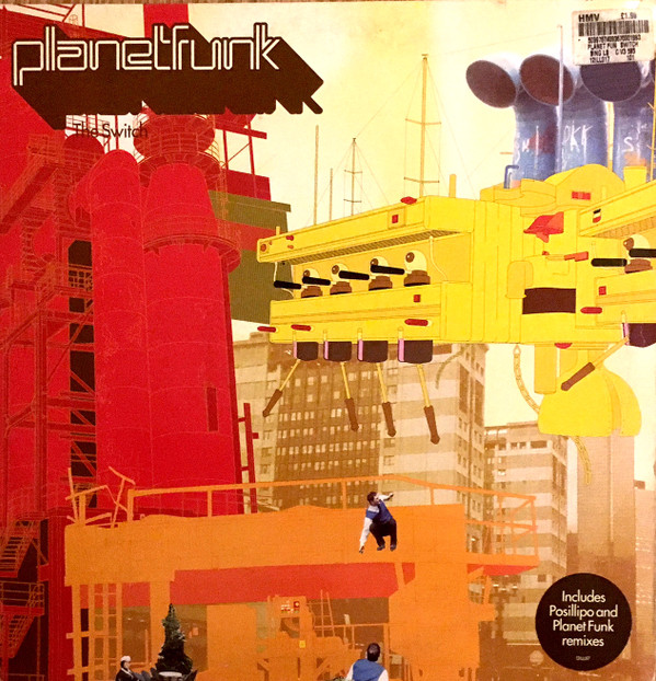 Planet Funk - The Switch | Illustrious (12ILL017) Planet Funk - The Switch | Illustrious (12ILL017)
