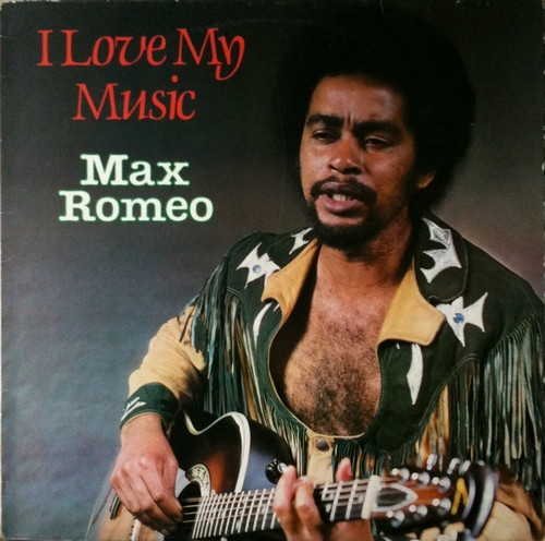 Max Romeo - I Love My Music | Solid Groove Records (SGL 106)