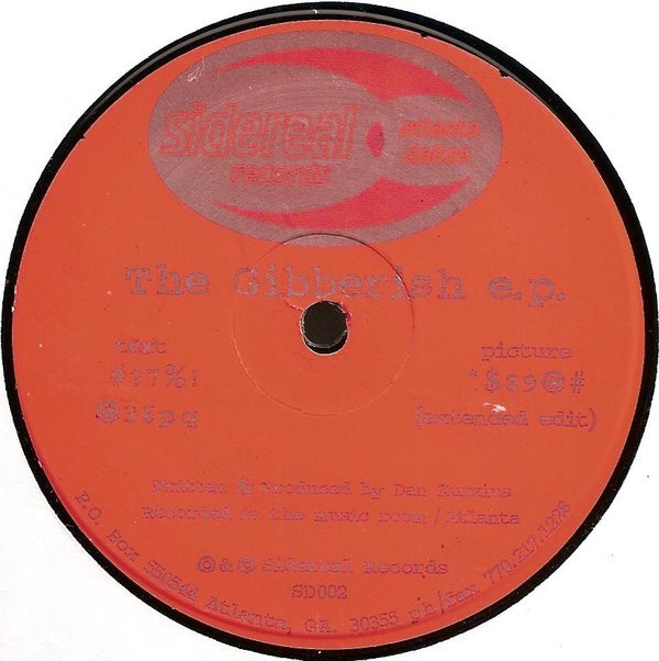 Dan Kurzius - The Gibberish EP | Sidereal Records (SD002)
