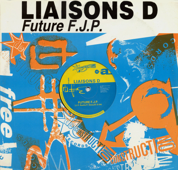 Liaisons D - Future F.J.P. | Deconstruction (PT 43376)