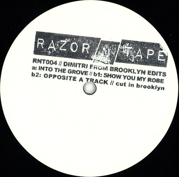 Dimitri From Paris - Dimitri From Brooklyn Edits | Razor-N-Tape (RNT004)