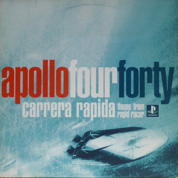 Apollo Four Forty - Carrera Rapida (Theme From Rapid Racer) | Stealth Sonic Recordings (SSX8T)