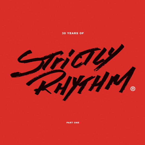 Various - 30 Years Of Strictly Rhythm Part One | Strictly Rhythm (ABSRC6)