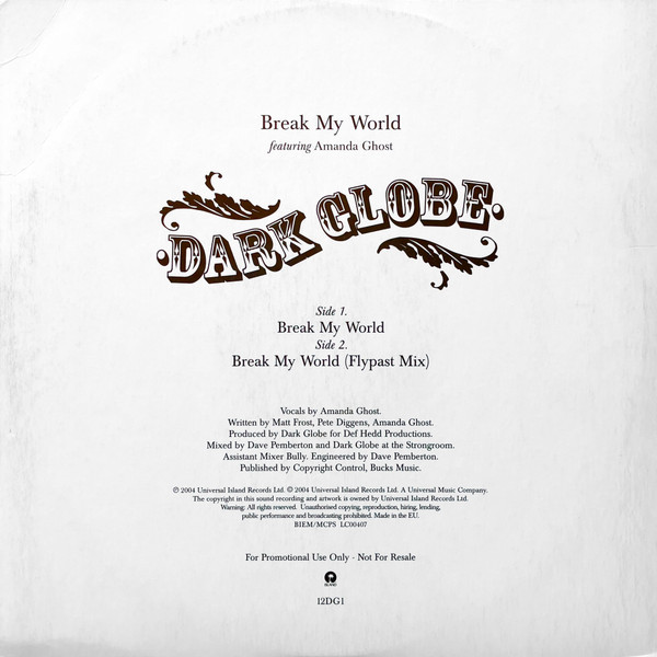 Dark Globe - Break My World | Island Records (12DG1) - 2 Dark Globe - Break My World | Island Records (12DG1) - 2