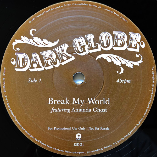 Dark Globe - Break My World | Island Records (12DG1) - 3 Dark Globe - Break My World | Island Records (12DG1) - 3
