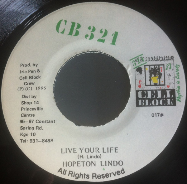 Hopeton Lindo - Live Your Life | Cell Block 321 (017) - main Hopeton Lindo - Live Your Life | Cell Block 321 (017) - main