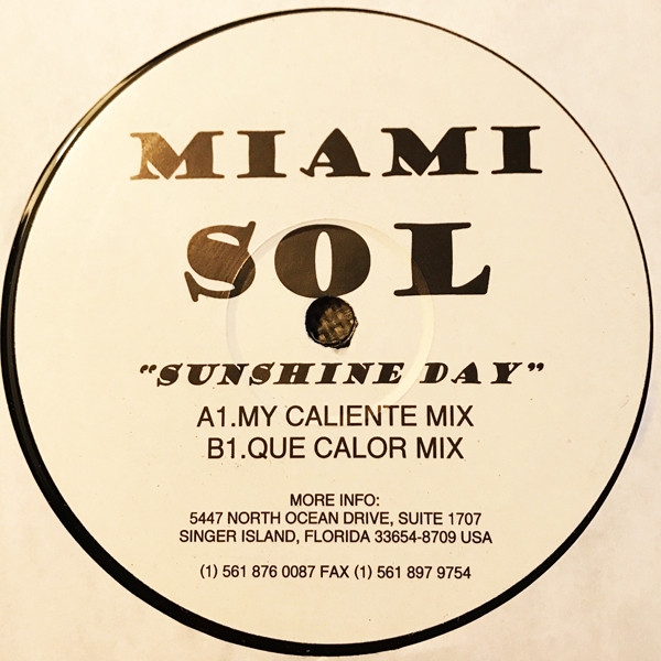 Miami Sol - Sunshine Day | Not On Label (E-SUN 001) - main