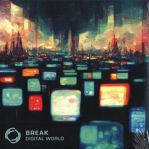 Break - Digital World | Symmetry Recordings (SYMMLP011) - main Break - Digital World | Symmetry Recordings (SYMMLP011) - main