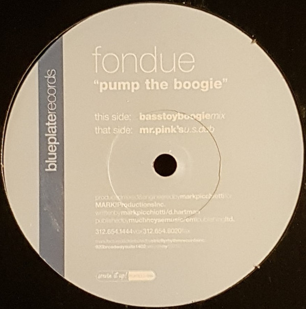 Fondue - Pump The Boogie | Blueplate Records (PLATE12-006) - main Fondue - Pump The Boogie | Blueplate Records (PLATE12-006) - main