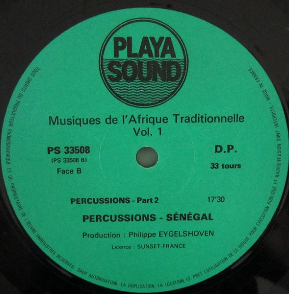 Various - Musiques De L'Afrique Traditionnelle Vol. 1 - Percussions Du Senegal | Playa Sound (PS 33508) - 4 Various - Musiques De L'Afrique Traditionnelle Vol. 1 - Percussions Du Senegal | Playa Sound (PS 33508) - 4