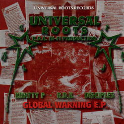 Knatty P / R.D.K. Meets The Disciples - Global Warning / Global N.E.W.S. | Universal Roots (UREP-002)