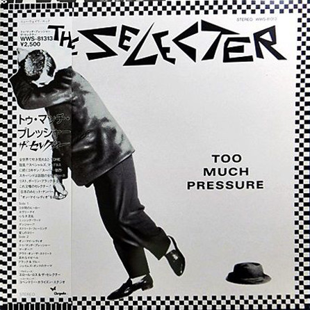 The Selecter - Too Much Pressure | Two-Tone Records (WWS-81313)