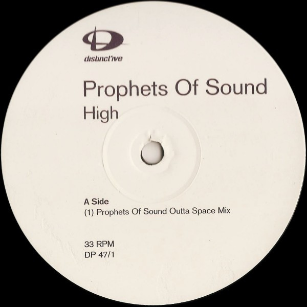 Prophets Of Sound - High | Distinct'ive Records (DP 47/1) - main