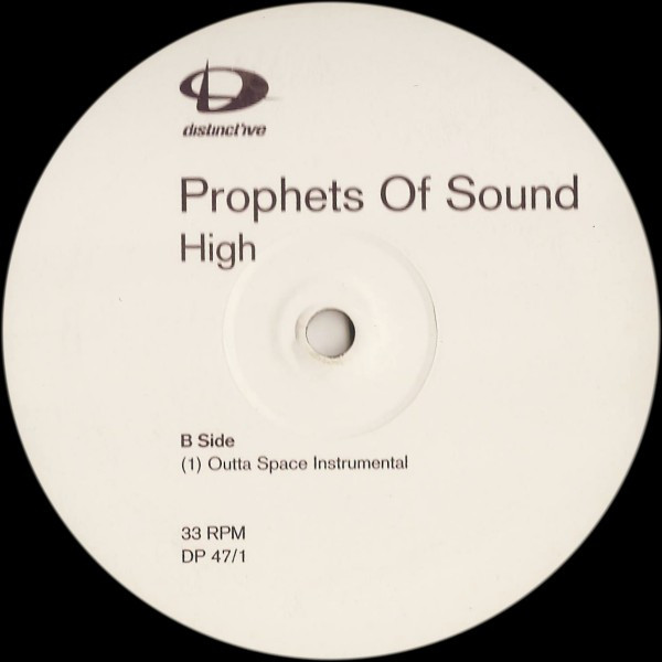 Prophets Of Sound - High | Distinct'ive Records (DP 47/1) - 2