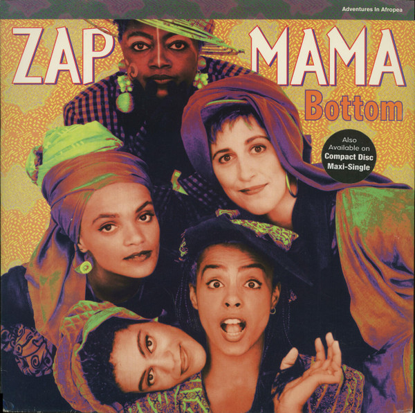 Zap Mama - Bottom | Luaka Bop (0-41002)