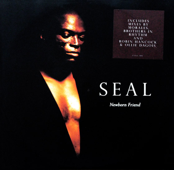 Seal - Newborn Friend | ZTT (ZANG 58T)