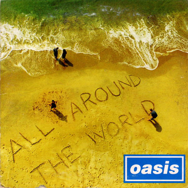 Oasis - All Around The World | Helter Skelter (HES 665269 6) - main Oasis - All Around The World | Helter Skelter (HES 665269 6) - main
