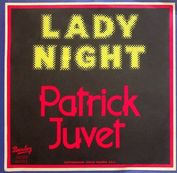 Patrick Juvet - Lady Night | Barclay (BRCNP 40093)